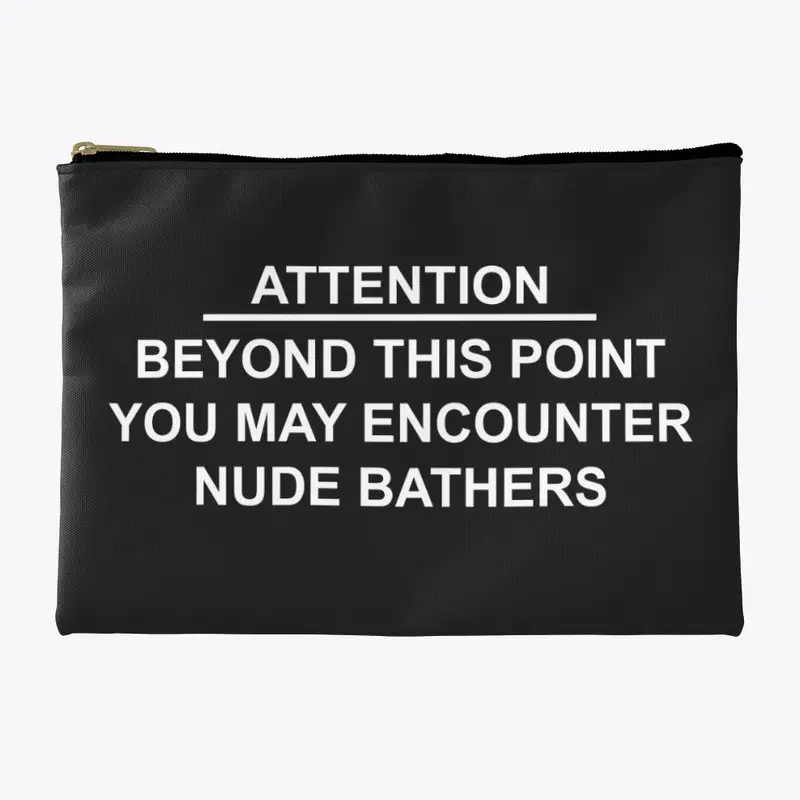 Nude Beach Sign Pouch - White Text