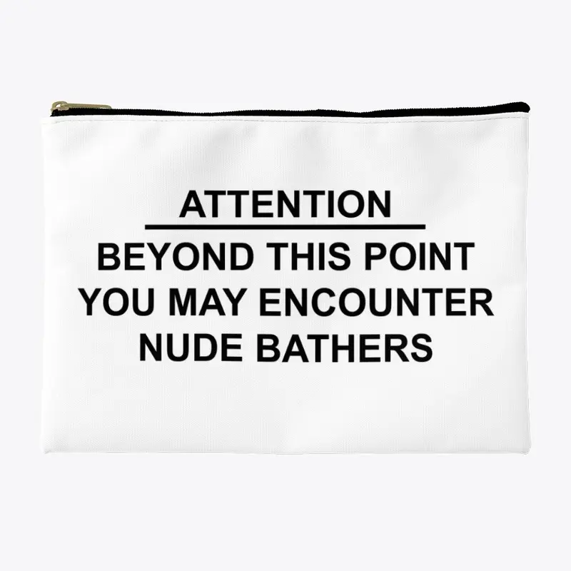 Nude Beach Sign Pouch - Black Text