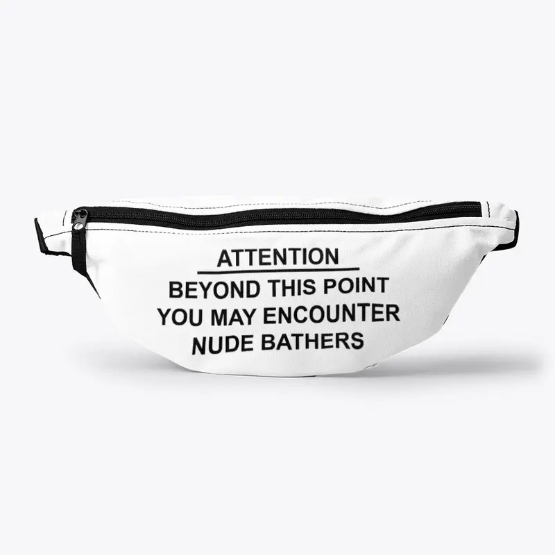 Nude Beach Sign Fanny Pack - Black Text