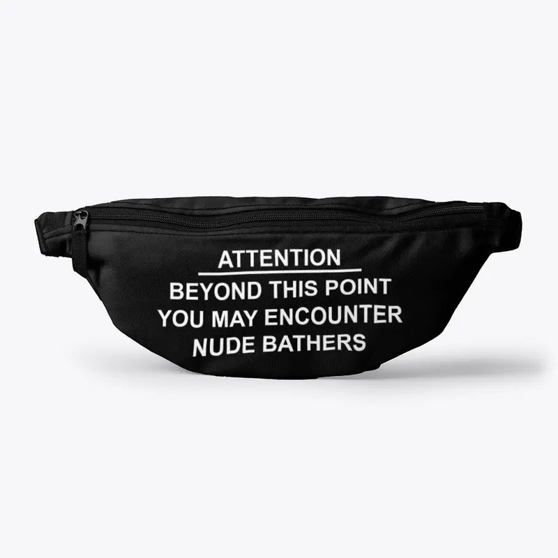 Nude Beach Sign Fanny Pack - White Text